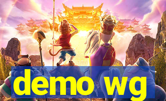 demo wg